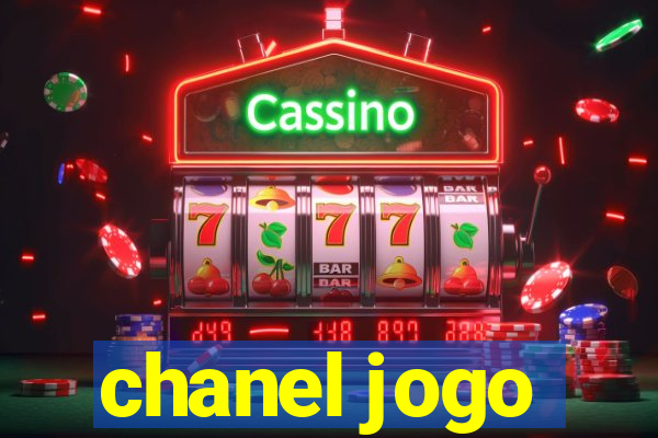 chanel jogo